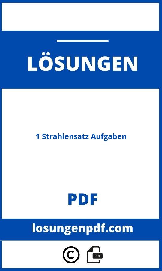 1 Strahlensatz Aufgaben Mit Lösungen Pdf