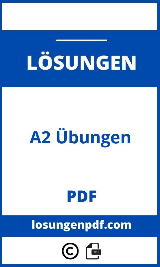 A2 Übungen Mit Lösungen Pdf