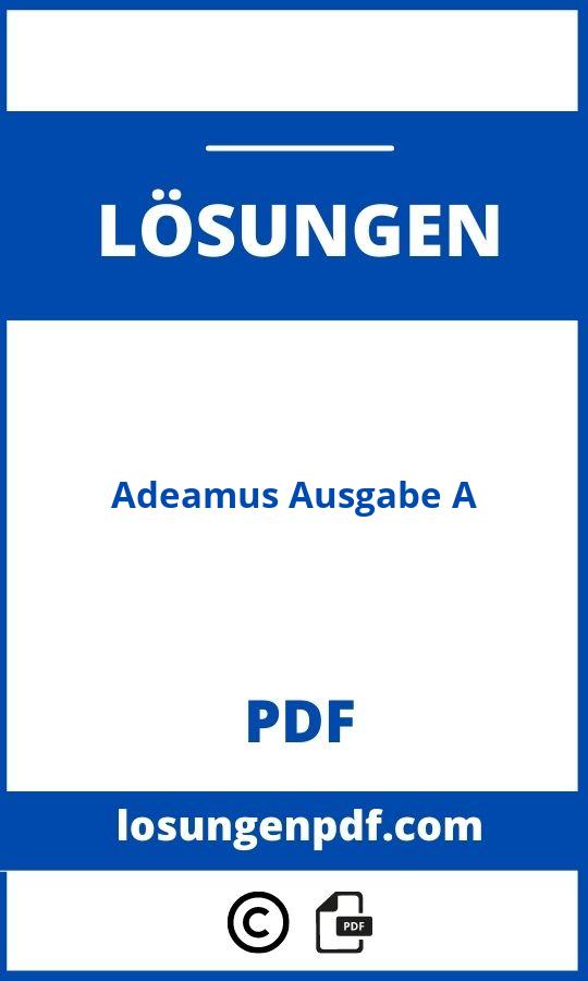 Adeamus Ausgabe A Lösungen Pdf