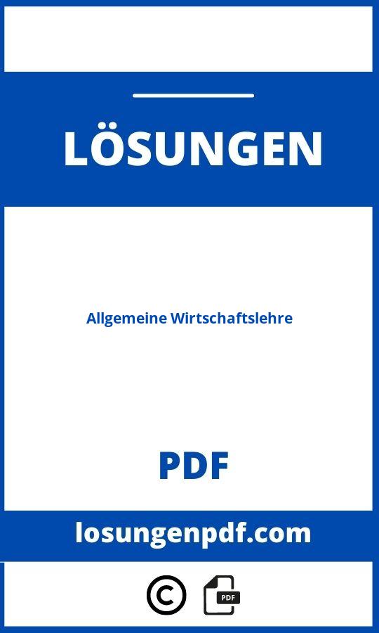 Allgemeine Wirtschaftslehre Lösungen Pdf