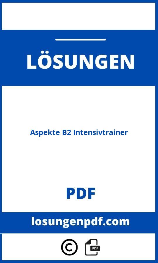 Aspekte B2 Intensivtrainer Lösungen Pdf