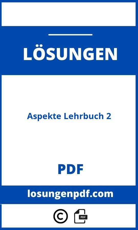 Aspekte Lehrbuch 2 Lösungen Pdf