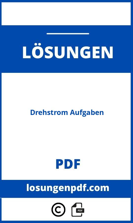 Drehstrom Aufgaben Mit Lösungen Pdf