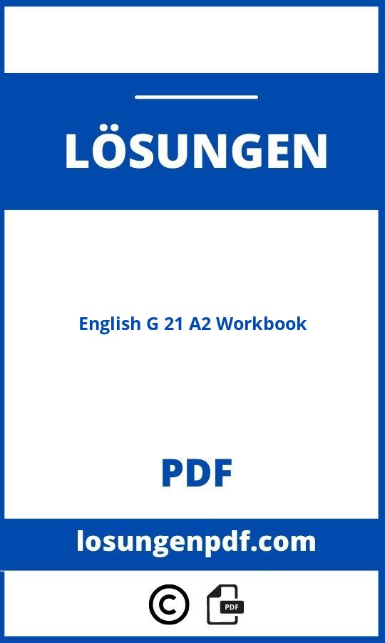 English G 21 A2 Workbook Lösungen Pdf