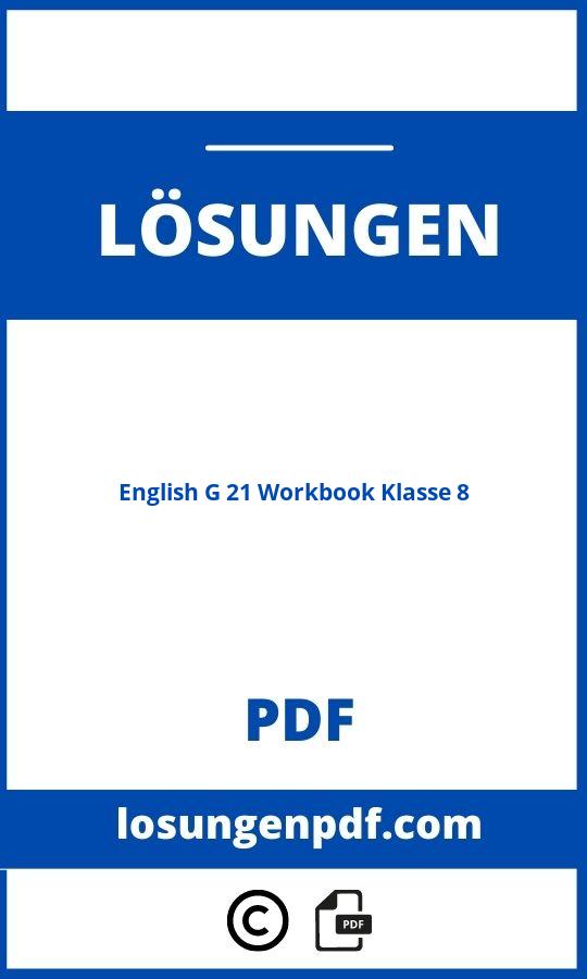 English G 21 Workbook Lösungen Klasse 8 Pdf