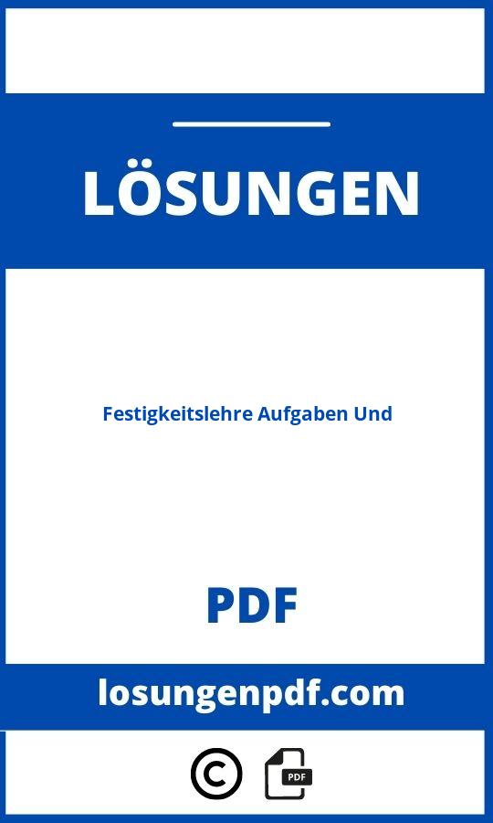 Festigkeitslehre Aufgaben Und Lösungen Pdf