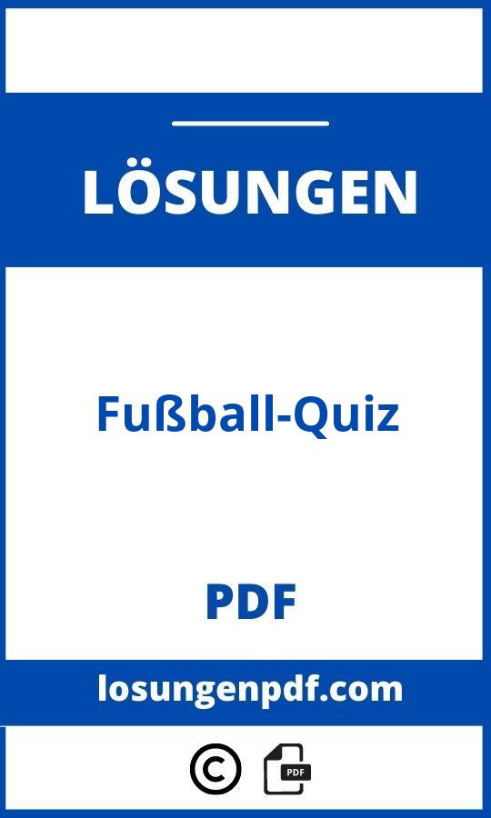 Fußball-Quiz Mit Lösungen Pdf