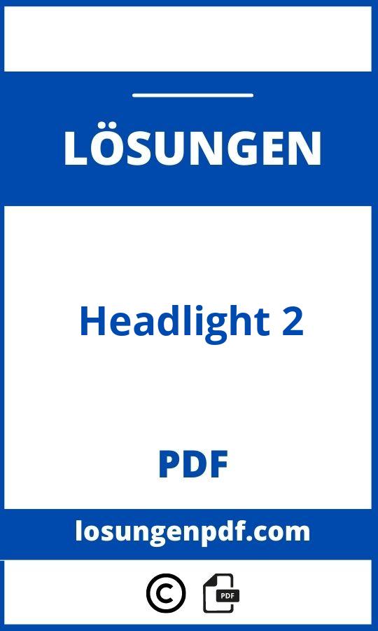 Headlight 2 Lösungen Pdf