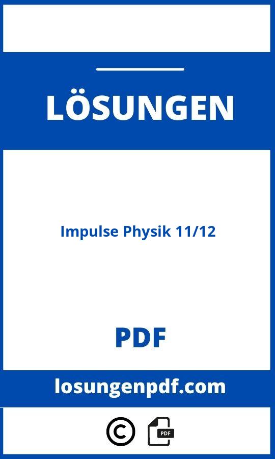 Impulse Physik 11/12 Lösungen Pdf