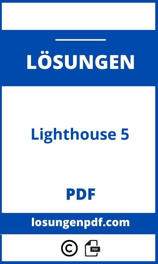 Lighthouse 5 Lösungen Pdf