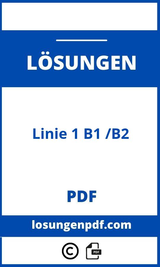 Linie 1 B1+/B2 Lösungen Pdf