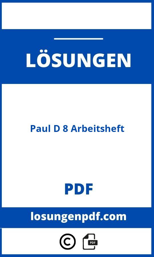 Paul D 8 Arbeitsheft Lösungen Pdf