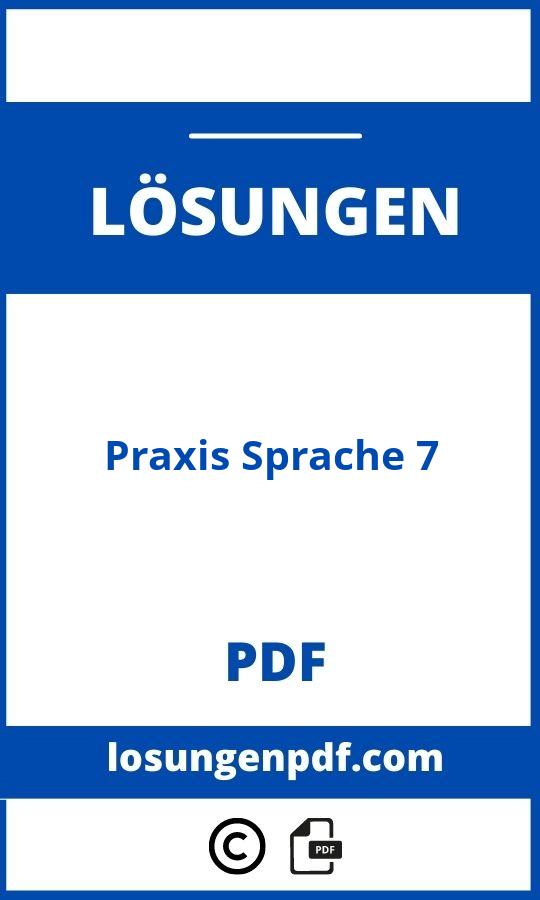 Praxis Sprache 7 Lösungen Pdf