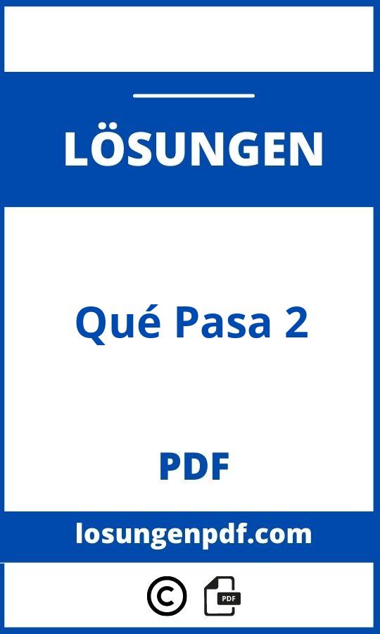 Qué Pasa 2 Lösungen Pdf