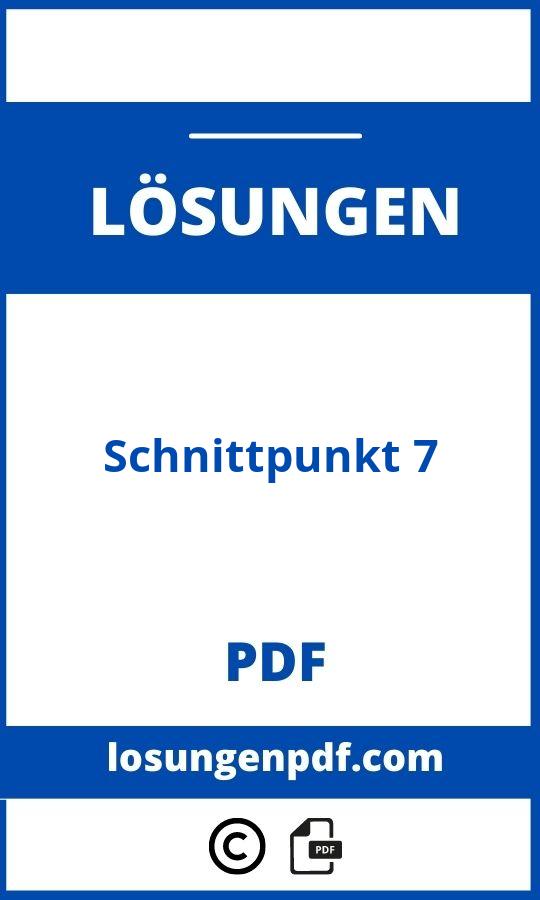 Schnittpunkt 7 Lösungen Pdf