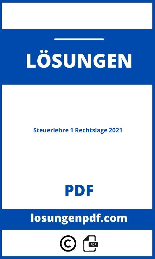 Steuerlehre 1 Rechtslage 2021 Lösungen Pdf