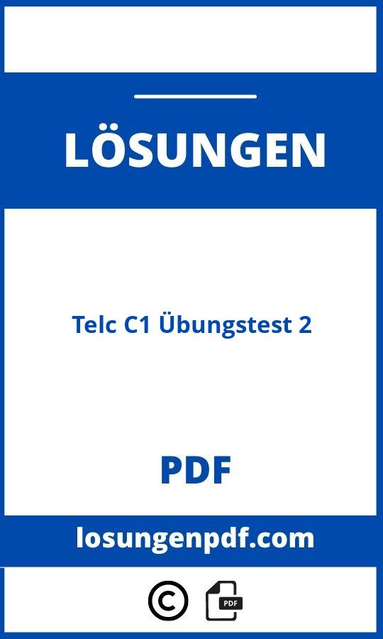 Telc C1 Übungstest 2 Pdf Lösungen