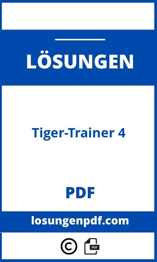 Tiger-Trainer 4 Lösungen Pdf