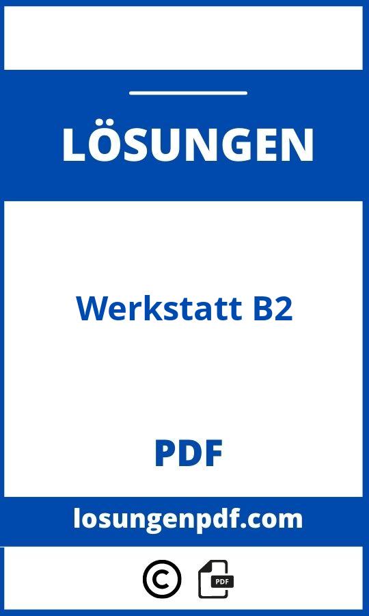 Werkstatt B2 Lösungen Pdf